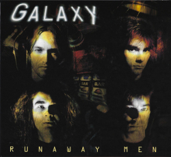 Galaxy - Runaway Men 